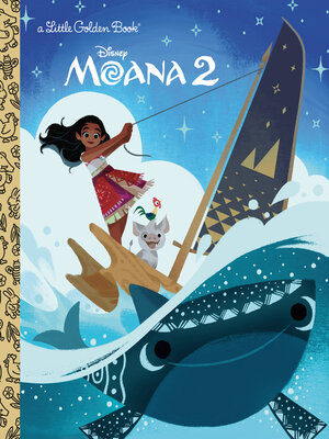 cover image of Disney Moana 2 Little Golden Book